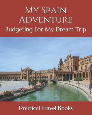 Book cover for My Spain Adventure