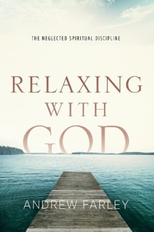 Cover of Relaxing with God
