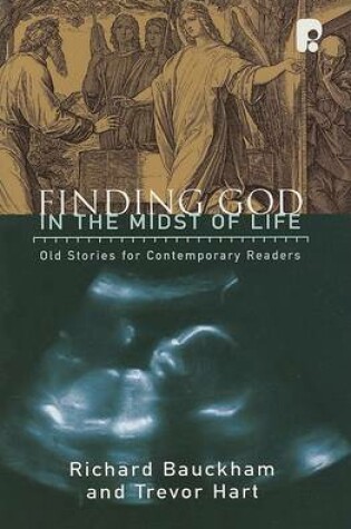 Cover of Finding God in the Midst of Life