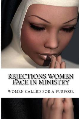 Book cover for Rejections Women Face in Ministry