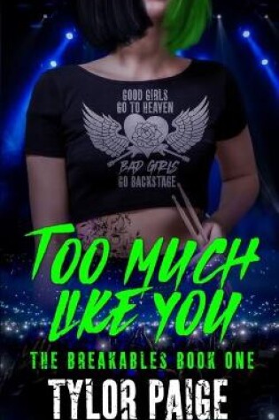 Cover of Too Much Like You