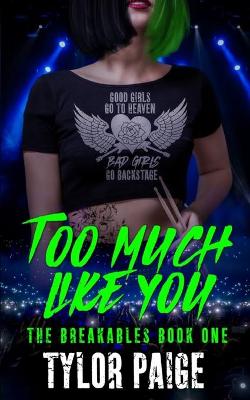 Book cover for Too Much Like You