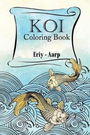 Cover of Koi Coloring Book