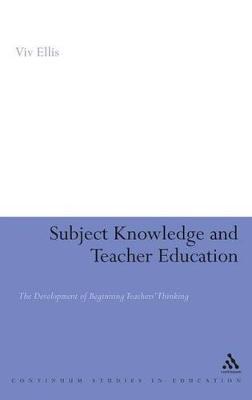 Book cover for Subject Knowledge and Teacher Education