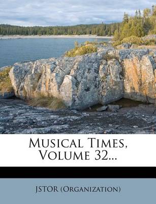 Book cover for Musical Times, Volume 32...