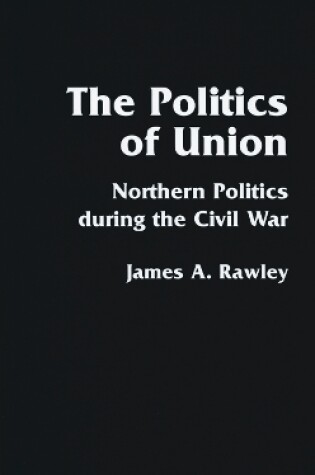 Cover of The Politics of Union