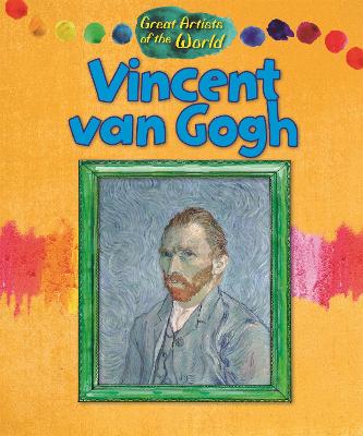 Book cover for Great Artists of the World: Vincent van Gogh