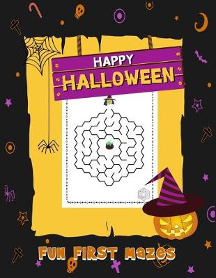 Cover of Happy Halloween Fun First Mazes