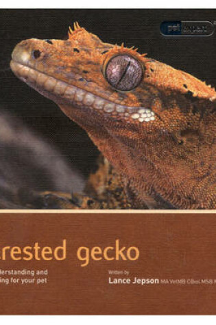 Cover of Crested Gecko - Pet Expert