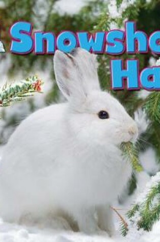 Cover of Snowshoe Hare