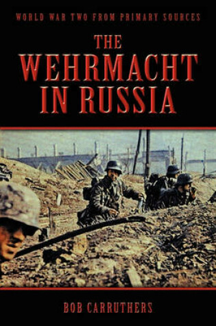 Cover of The Wehrmacht In Russia