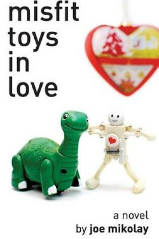 Cover of Misfit Toys In Love