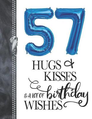 Book cover for 57 Hugs & Kisses & A Lot Of Birthday Wishes