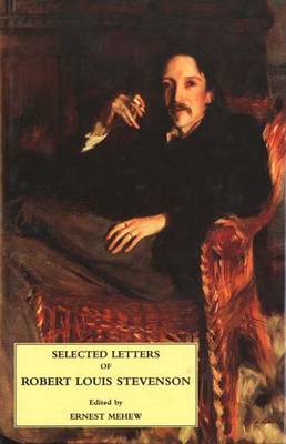 Book cover for Selected Letters of Robert Louis Stevenson