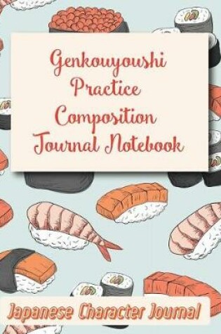 Cover of Genkouyoushi Practice Composition Journal Notebook