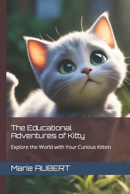 Book cover for The Educational Adventures of Kitty