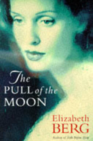 Cover of The Pull Of The Moon