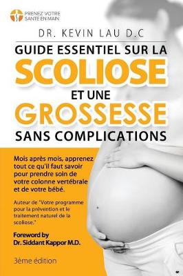 Book cover for Guide essentiel sur la scoliose et une grossesse sans complications (3e �dition)