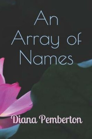 Cover of An Array of Names