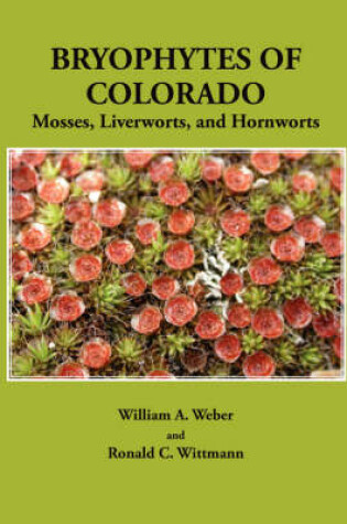 Cover of Bryophytes of Colorado