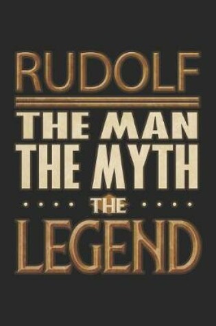 Cover of Rudolf The Man The Myth The Legend