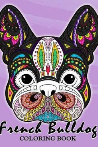 Cover of French Bulldog Coloring Book