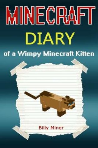 Cover of Minecraft Kitten Diary