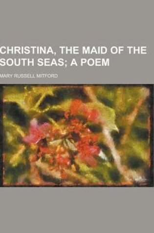 Cover of Christina, the Maid of the South Seas