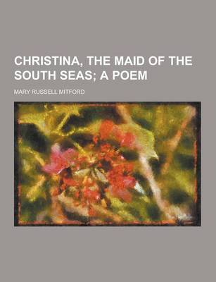 Book cover for Christina, the Maid of the South Seas