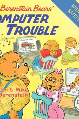 Cover of The Berenstain Bears' Computer Trouble [TV Tie-In]