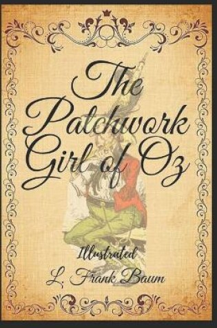 Cover of The Patchwork Girl of Oz Books of Wonder Illustrated