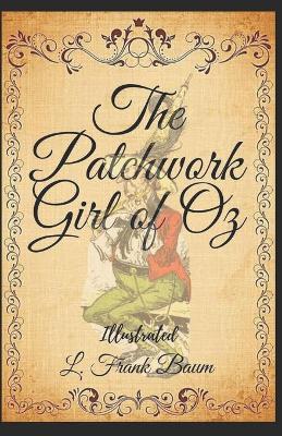 Book cover for The Patchwork Girl of Oz Books of Wonder Illustrated