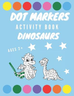 Book cover for Dot Markers Activity Book