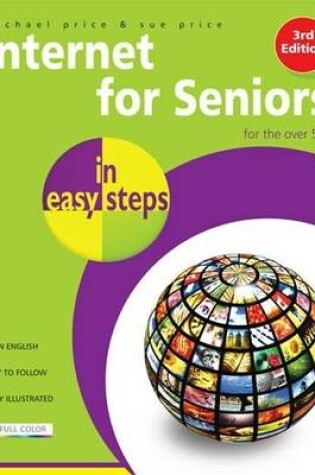 Cover of Internet for Seniors in easy steps - Windows 7 Edition