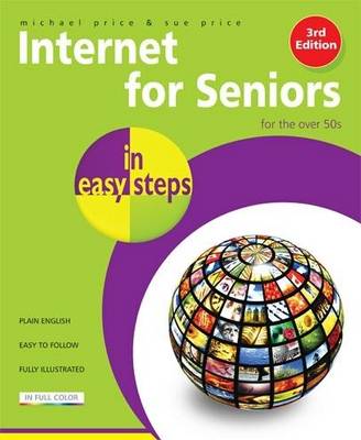 Book cover for Internet for Seniors in easy steps - Windows 7 Edition