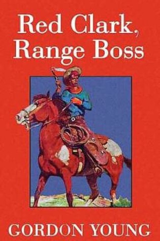 Cover of Red Clark, Range Boss