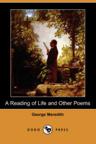 Cover of A Reading of Life and Other Poems (Dodo Press)