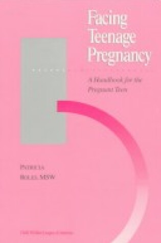 Cover of Facing Teenage Pregnancy