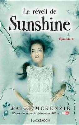 Book cover for Sunshine - Episode 2 - Le Reveil de Sunshine