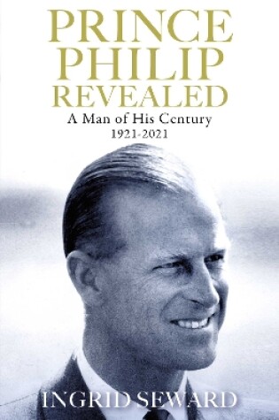 Cover of Prince Philip Revealed