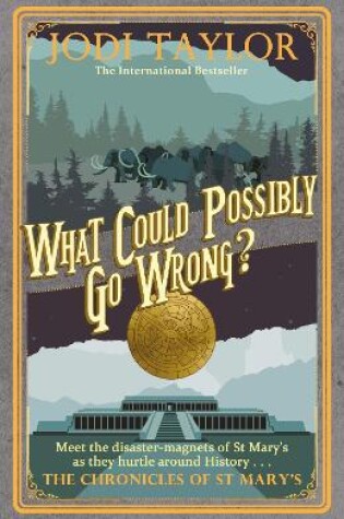 Cover of What Could Possibly Go Wrong?