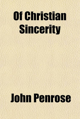 Book cover for Of Christian Sincerity