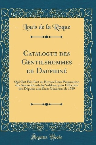 Cover of Catalogue Des Gentilshommes de Dauphiné