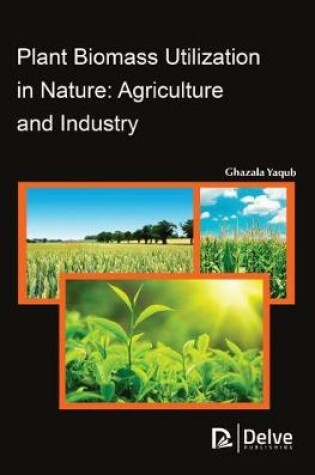 Cover of Plant Biomass Utilization in Nature