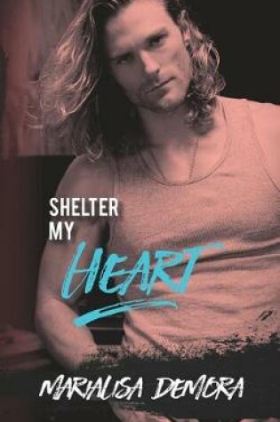 Cover of Shelter My Heart