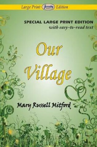 Cover of Our Village (Large Print Edition)