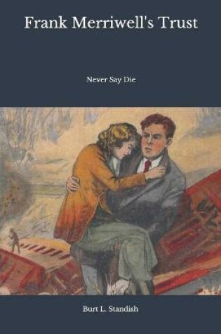 Cover of Frank Merriwell's Trust