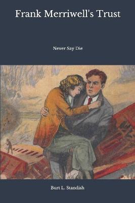 Book cover for Frank Merriwell's Trust