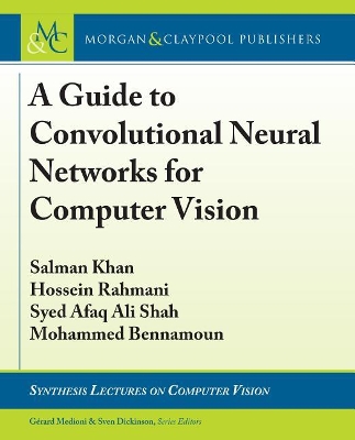 Book cover for A Guide to Convolutional Neural Networks for Computer Vision