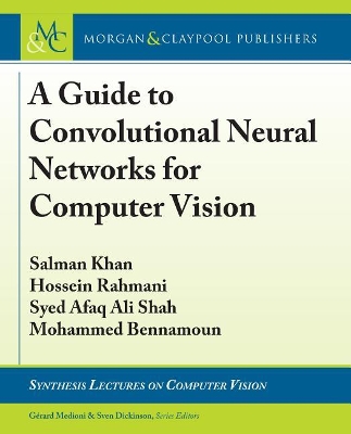 Cover of A Guide to Convolutional Neural Networks for Computer Vision